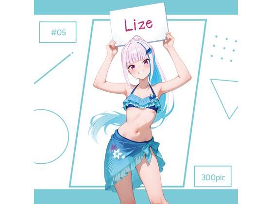 Lize ＃05